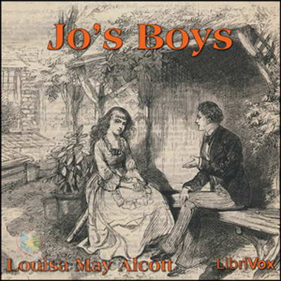Jo&#39;s Boys by Louisa May Alcott - Free at Loyal Books
